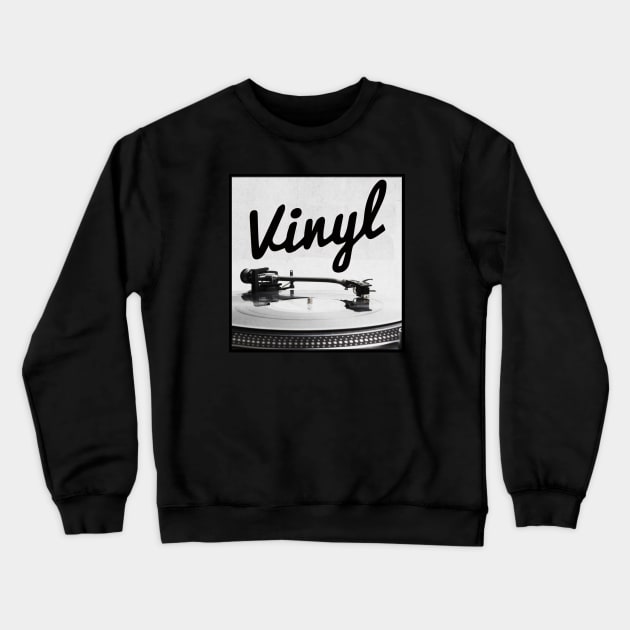 vinyl shirt Crewneck Sweatshirt by retroracing